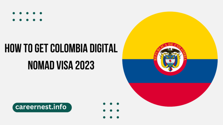 How to get Colombia Digital Nomad Visa 2023