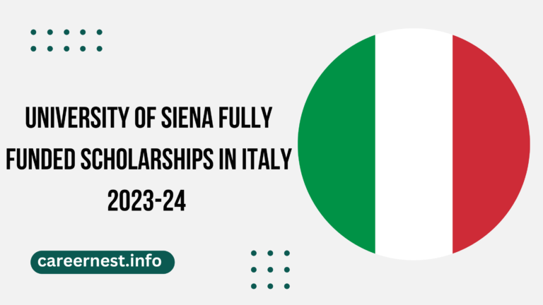 University of Siena Fully Funded Scholarships in Italy 2023-24