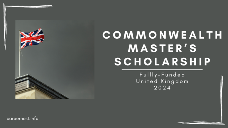 Fully-Funded | Commonwealth Master’s Scholarship | United Kingdom | 2024