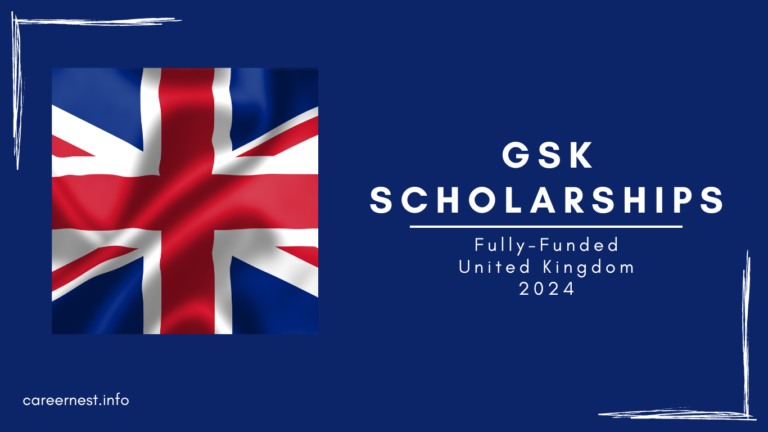 Fully-Funded | GSK Scholarships | UK | 2024
